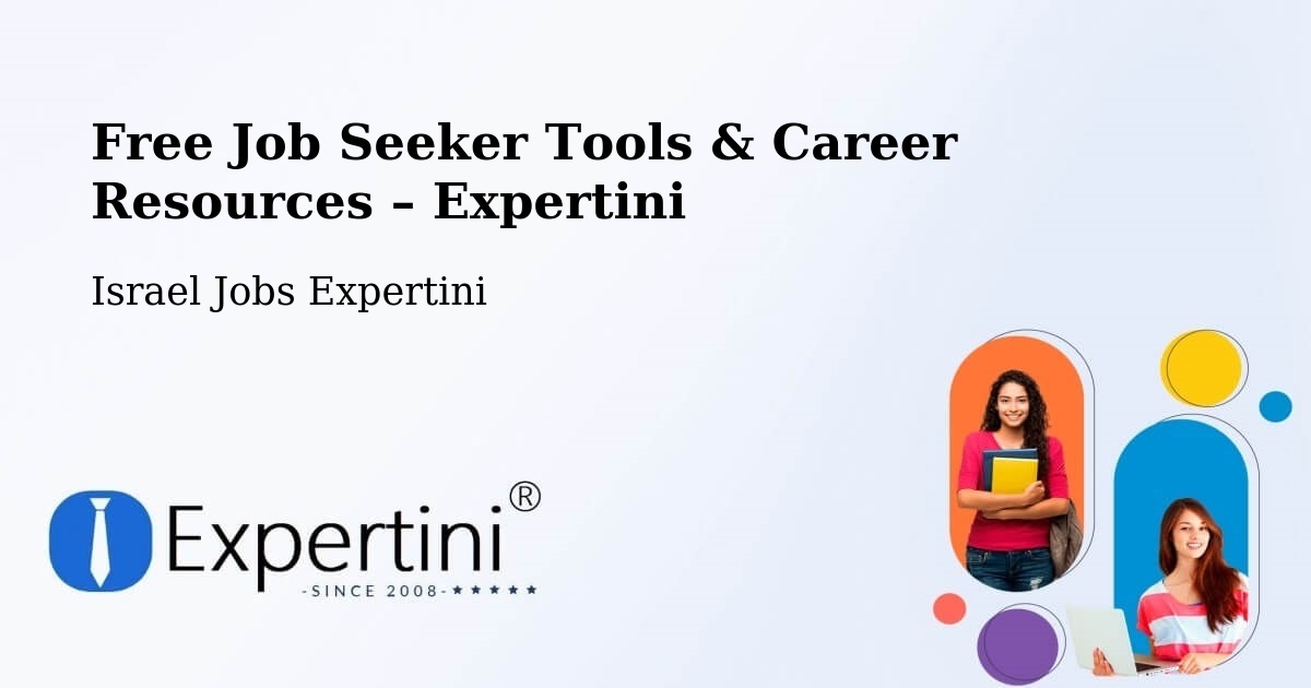 Free Job Seeker Tools & Career Resources – Nazareth - Nazareth, Israel Jobs Expertini